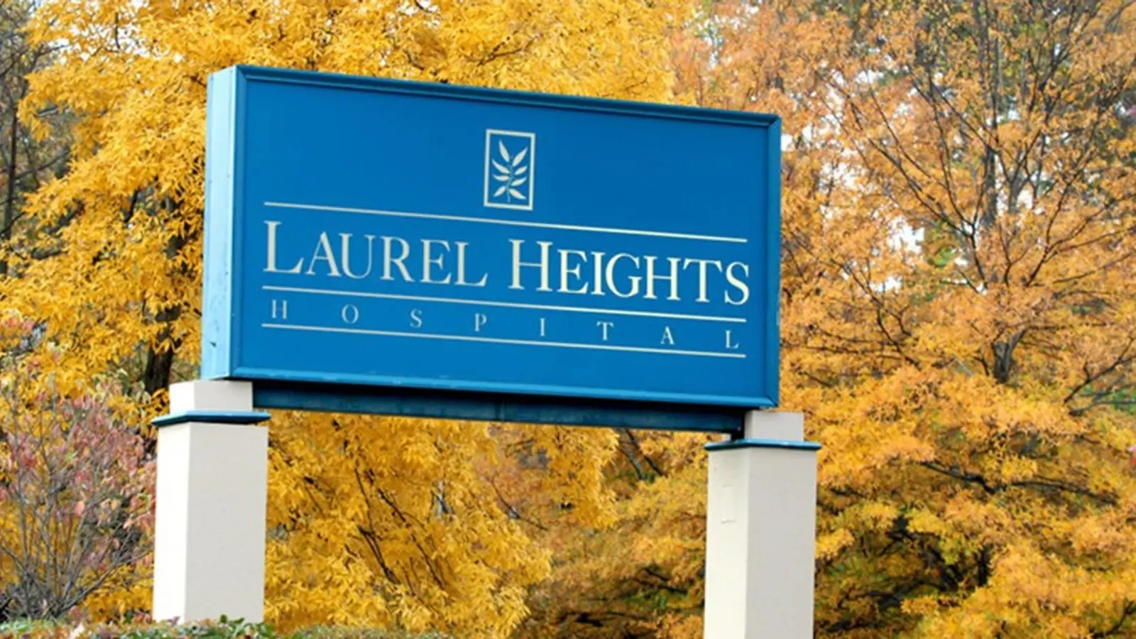 Laurel Heights Hospital Entrance Sign